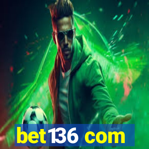 bet136 com